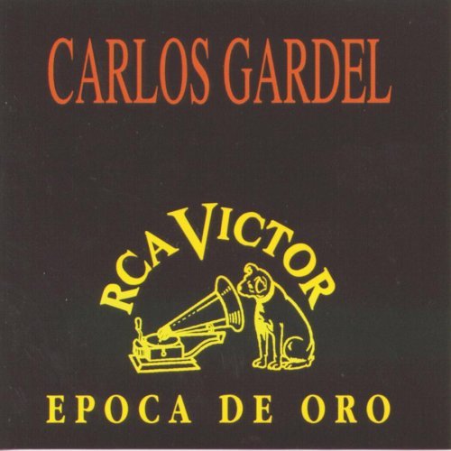 Carlos Gardel/Epoca De Oro@Epoca De Oro